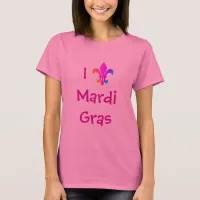 I Love Mardi Gras T-Shirt