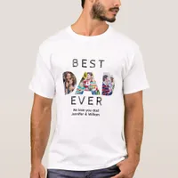 Best Dad Ever Custom Father's Day Photo Collage  T-Shirt