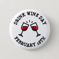 Drink Wine Day February 18th Holidays Button