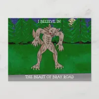 I Believe in The Beast of Bray Road Postcard