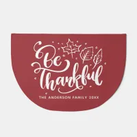 Thanksgiving Be Thankful Script Harvest Burgundy