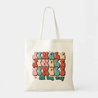 Jingle all the way Retro Groovy Christmas Holidays Tote Bag