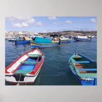 Malta Fishing Boats at Marsaxlokk Harbour Poster