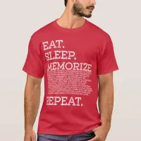 Eat Sleep Memorize Repeat Memory Master T-Shirt
