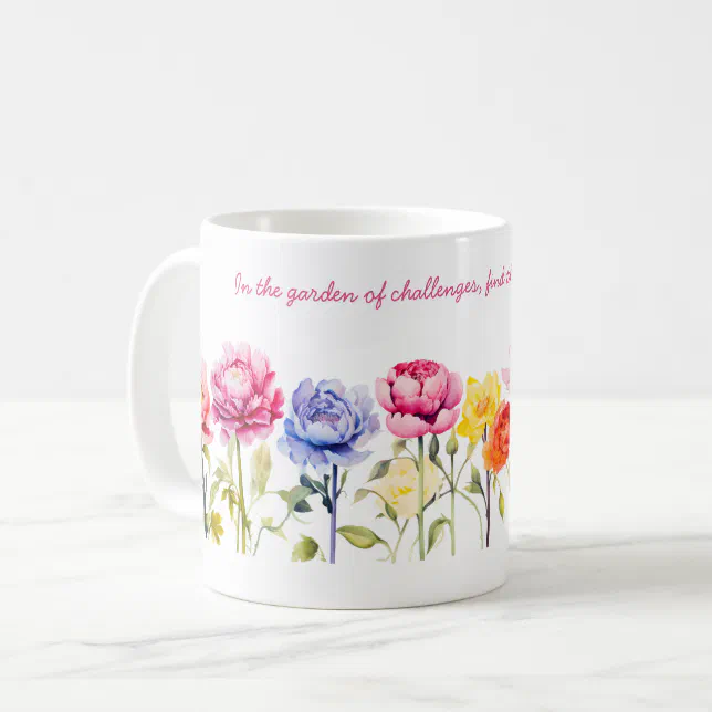 Watercolor Peonies Flowers Pink Blue Yellow Quotes Coffee Mug