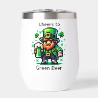 Cheers to Green Beer | St Patrick's Day   Thermal Wine Tumbler