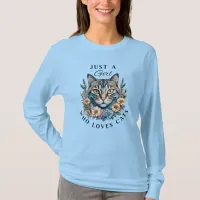 Just a Girl Who Loves Cats   T-Shirt