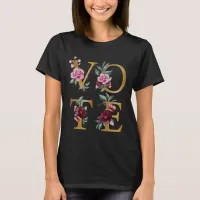 Gold Burgundy Floral Elegant Feminine Go Vote T-Shirt