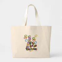 Fun Band Together Hobby Crafter Motto Large Tote Bag