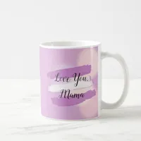 Love you Mama, purple and white Coffee Mug