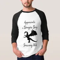 Appreciate a Dragon Day Funny Holiday Shirt