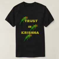 Trust In Krishna T-Shirt