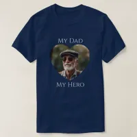 My Dad (is) My Hero - Adult Photo T-Shirt
