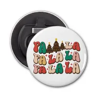 Fa la la la Retro Groovy Christmas Holidays Bottle Opener