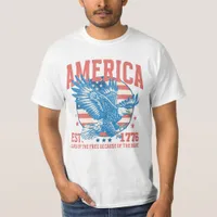 Patriotic Fourth of July Land of the Free T-Shirt