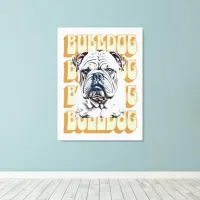 English Bulldog with Retro Font Canvas Print