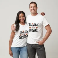 Thankful And Blessed Typography  T-Shirt