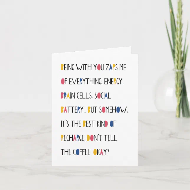 Funny Romantic Being Tired Greeting Card