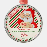 Santa Nice List Proud Member Medal Christmas Metal Ornament