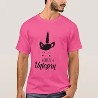 I Wanna Be A Unicorn T-Shirt