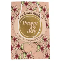 Peace & Joy, Pink and Gold Family Name Christmas Medium Gift Bag