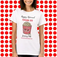 Happy National Popcorn Day - January 19th T-Shirt