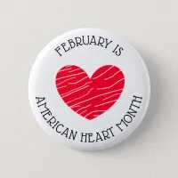 February is American Heart Awareness Month Button