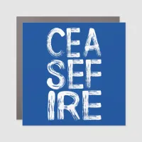 CEASE FIRE Stark Block Letters Car Magnet