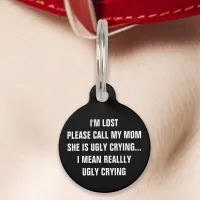 Black "Call My Mom" Funny Pet ID Tag