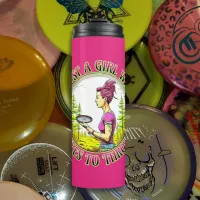 Just a Girl Who Likes to Throw | Disc Golf  Thermal Tumbler