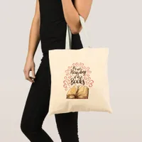 Its Not Hoarding If Its Books Tote Bag