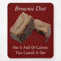 Brownie Diet Mouse Pad