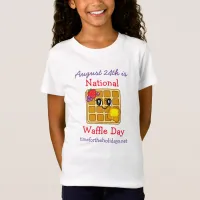 National Waffle Day August 24th Funny Food Holiday T-Shirt