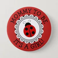 "Mommy To Be" Red Ladybug Baby Shower Button