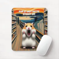 Funny Hamster Screams in the Style of Edvard Munch Mouse Pad