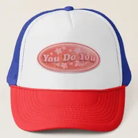 You Do You Vending Decal Slogan Fun T-Shirt Trucker Hat