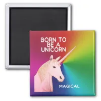 Born to Be a Unicorn Statue Head Magical Rainbow Magnet