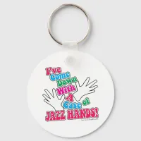 Jazz Hands! Keychain