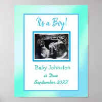 It's a Boy, Pregnancy Announcement Ultrasound Pic Poster