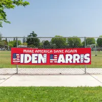 Biden Harris 2020 MAKE AMERICA SANE AGAIN Banner