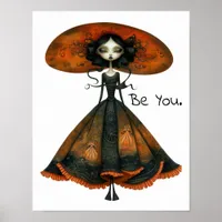 Be You. Whimsical Portrait of a Woman AI Artwork Poster