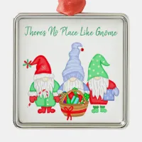 There's No Place like Gnome, Christmas Metal Ornament