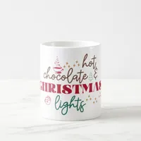 Hot Chocolate & Christmas Lights - Christmas Coffee Mug