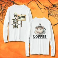 Funny Skeleton Coffee Addict Murder is Wrong T-Shirt