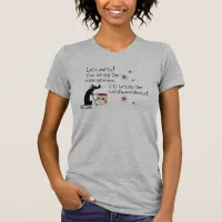 Cardboardeaux for Box Wine Funny Quote Cat T-Shirt