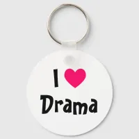 I Love Drama Keychain