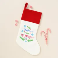 Eat, Drink and Be Merry, Christmas Holiday, ZSSPG Christmas Stocking