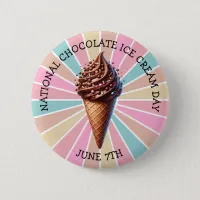 National Chocolate Ice Cream Day Button