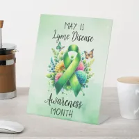 May is Lyme Disease Awareness Month Pedestal Sign