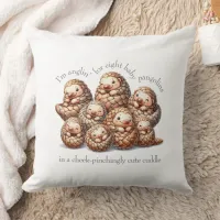 Adorable Anglin' for 8 Cute Cuddling Pangolins Throw Pillow